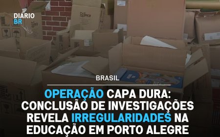 Operação Capa Dura: Conclusão de Investigações Revela Irregularidades na Educação em Porto Alegre